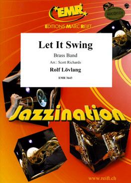 Rolf Lovlang: Let It Swing