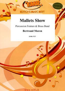 Bertrand Moren: Mallets Show (Percussion Feature Solo)