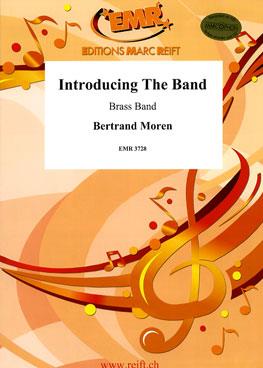 Bertrand Moren: Introducing The Band
