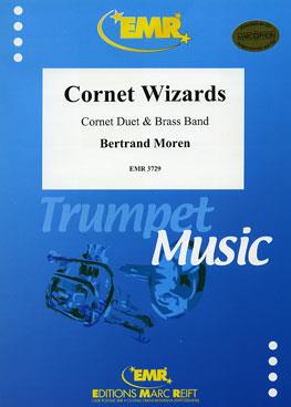 Bertrand Moren: Cornet Wizards (2 Cornets Solo)
