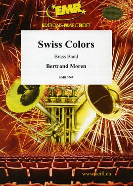 Bertrand Moren: Swiss Colors