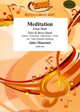 Jules Massenet: Meditation from Thaïs (Cornet Solo)