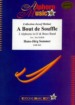 Hans-Jürg Sommer: A Bout de Souffle (2 Alphorns in Gb Solo)