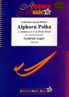 Gottfried Aegler: Alphorn Polka (2 Alphorns in F Solo)