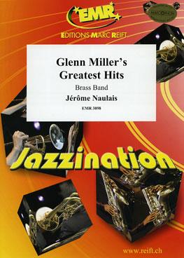 Glenn Miller’s Greatest Hits