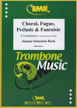 Choral, Fugue, Pr?lude & Fantaisie