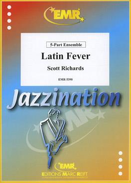 Scott Richards: Latin Fever (5 Part)