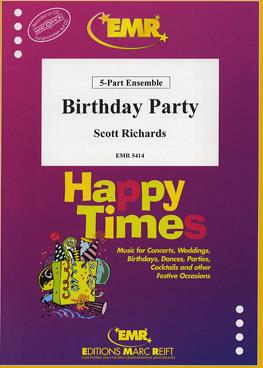 Scott Richards: Birthday Party