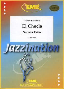 Norman Tailor: El Choclo