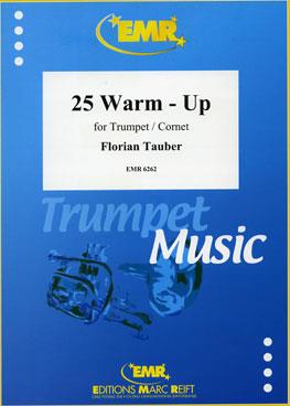 25 Warm – Up Trompet