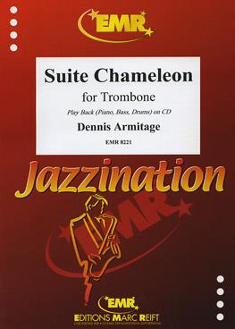 Dennis Armitage: Suite Chameleon