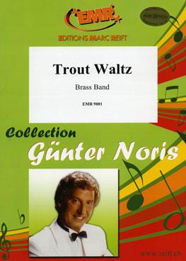 Trout Waltz