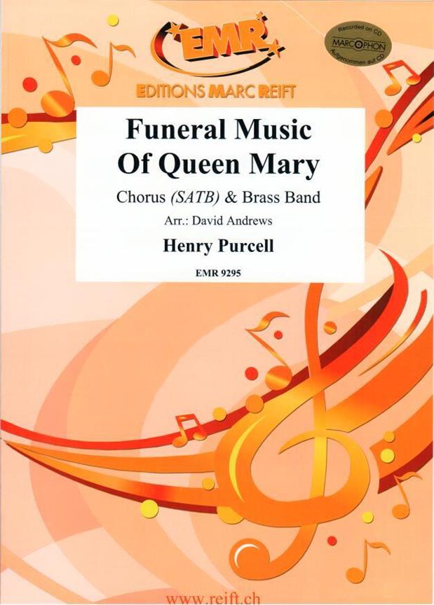 Funeral Music Of Queen Mary