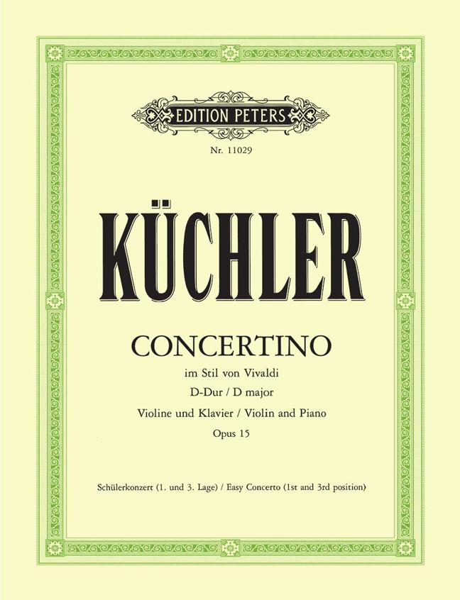 Ferdinand Kuchler: Concertino In D In The Style Of Vivaldi Op.15