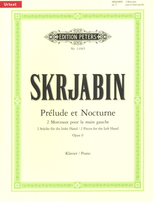 Scriabin: Prelude & Nocturne Op. 9