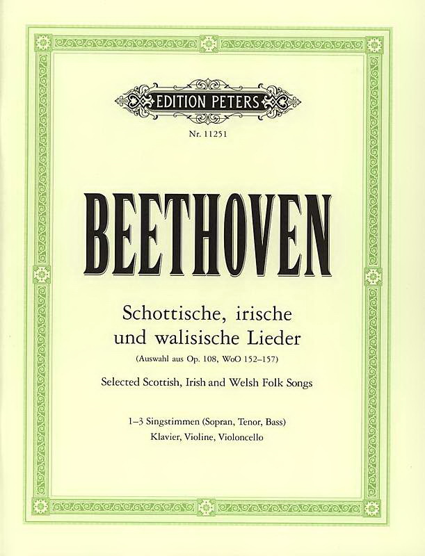 Ludwig van Beethoven: Scottische Irische & Walisische Lieder