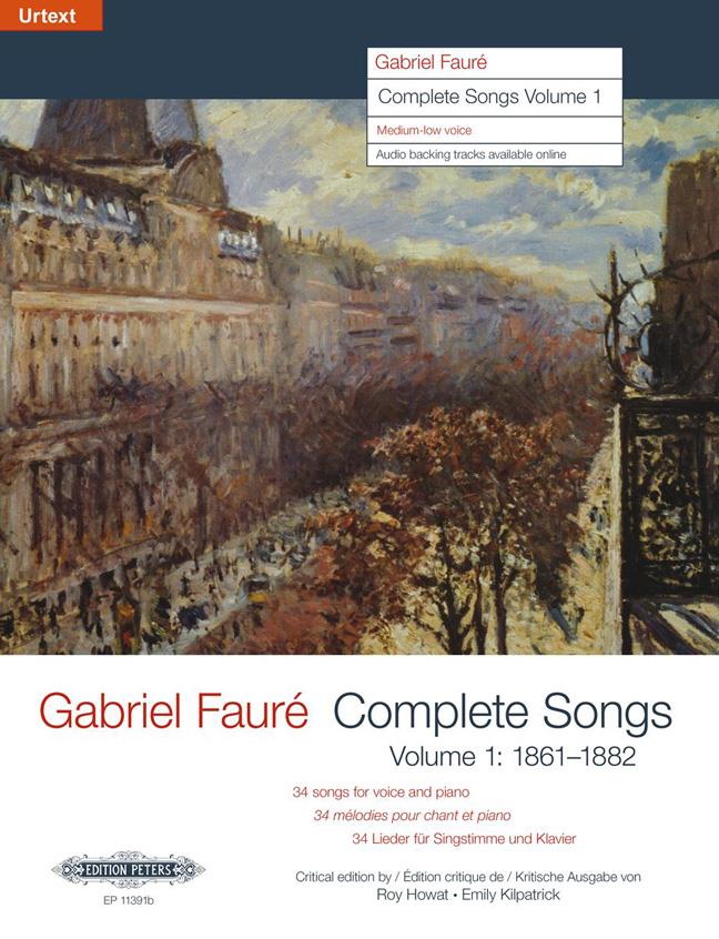 Faure: Complete Songs Volume 1 (1861-1882)