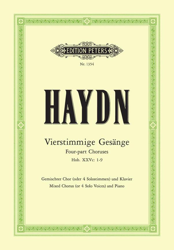 Haydn: Vierstimmige Gesänge Hob. XXVc: 1-9