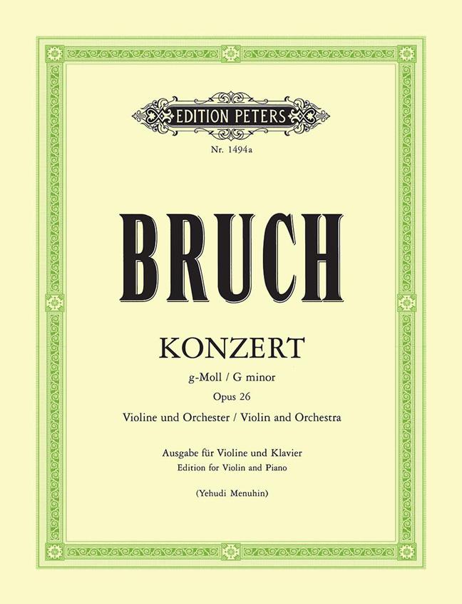 Max Bruch: Concerto No.1 in G minor Opus26