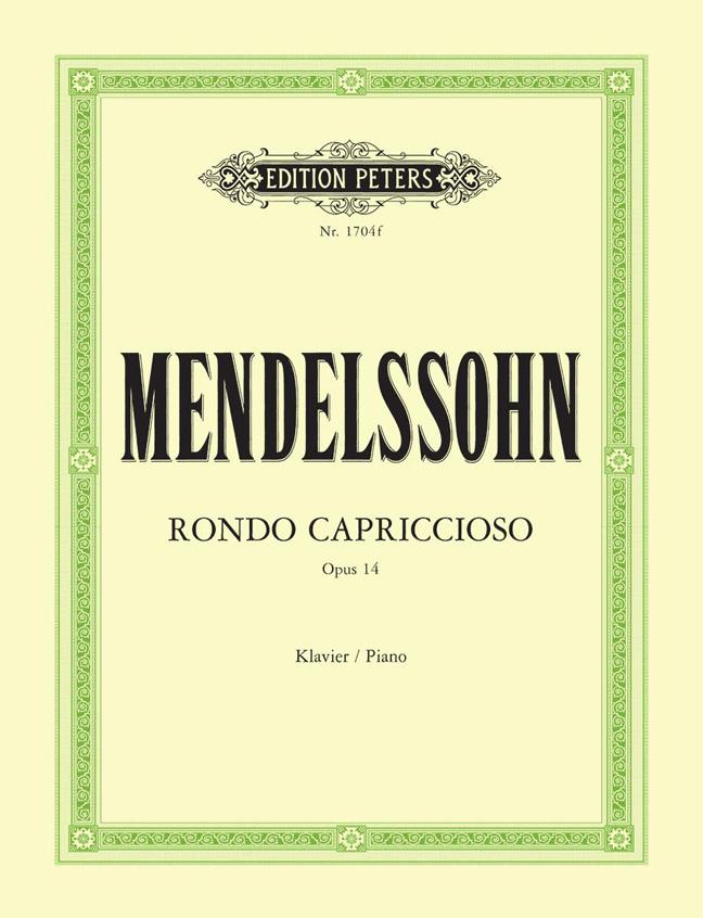 Mendelssohn: Rondo Capricioso Opus 14