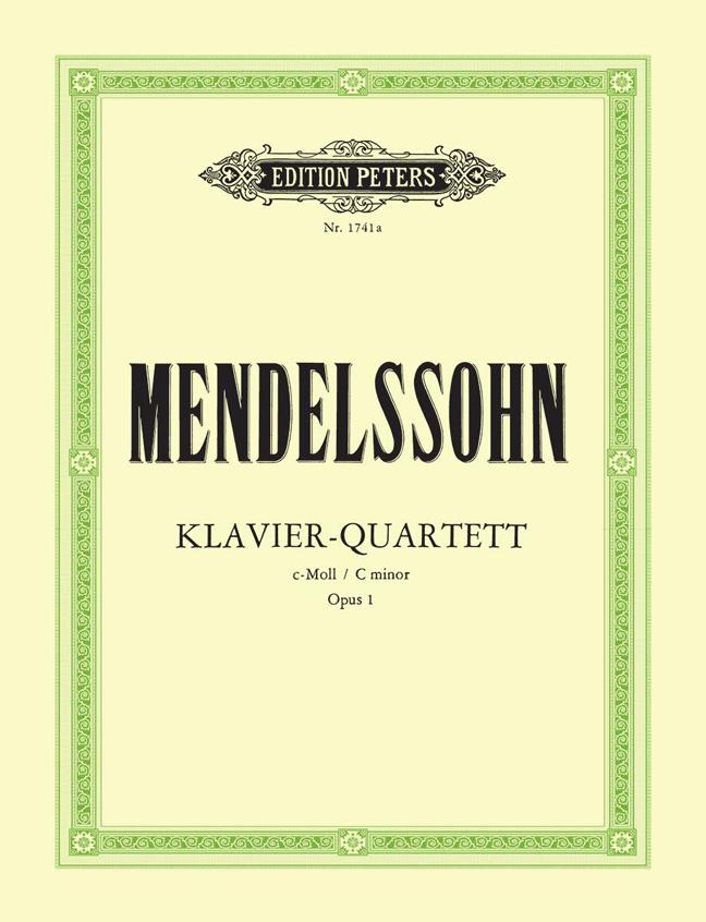 Mendelssohn: Klavierquartet Opus 1