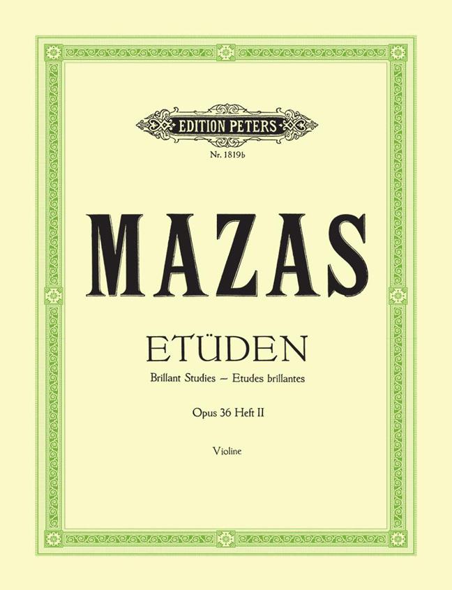 Mazas: Etüden op. 36 -Etudes brillantes- (Band 2, Etüden Nr. 31 - Nr. 57)