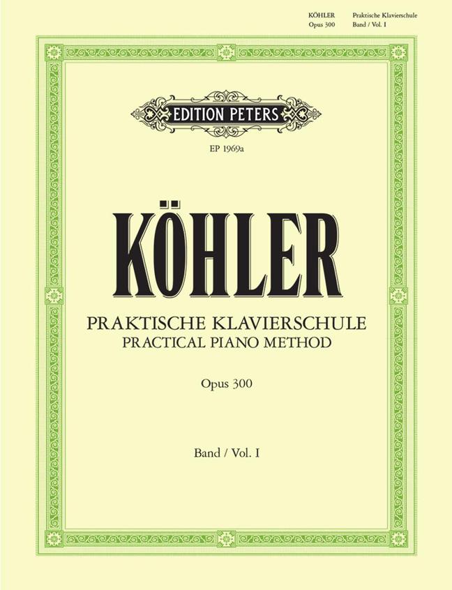 Kohler: Praktische Klavierschule 1