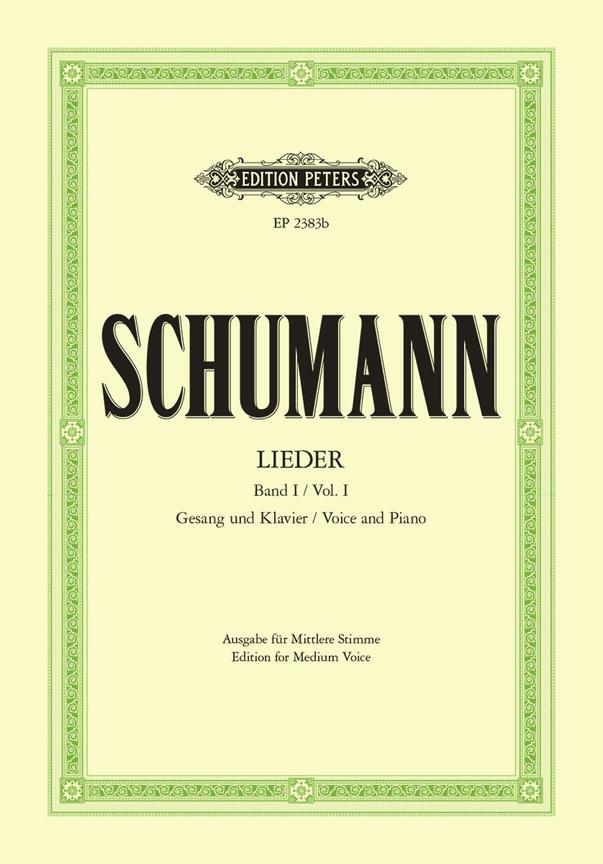 Robert Schumann: Lieder Band I (Mezzo-Sopraan, Bariton)