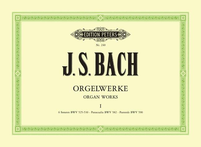 Bach: Orgelwerke I - Organworks 1 (Peters)