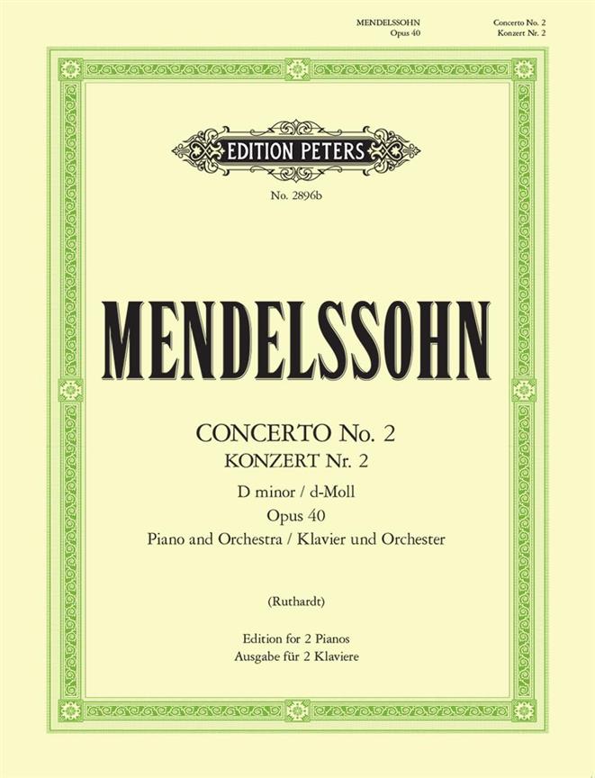 Mendelssohn, F: Concerto No.2 in D minor Op. 40