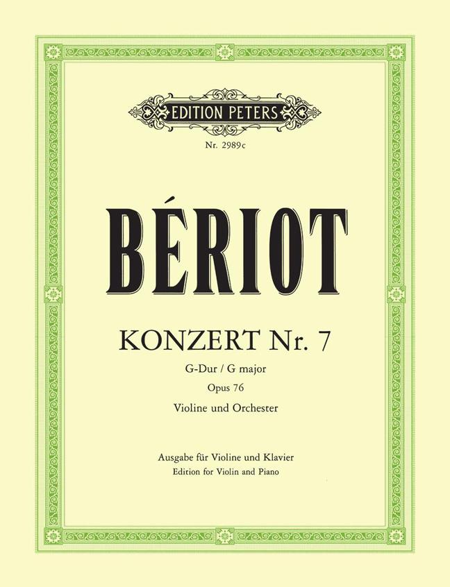 Beriot: Konzert Nr. 7 G Opus 76 (Viool, Piano)