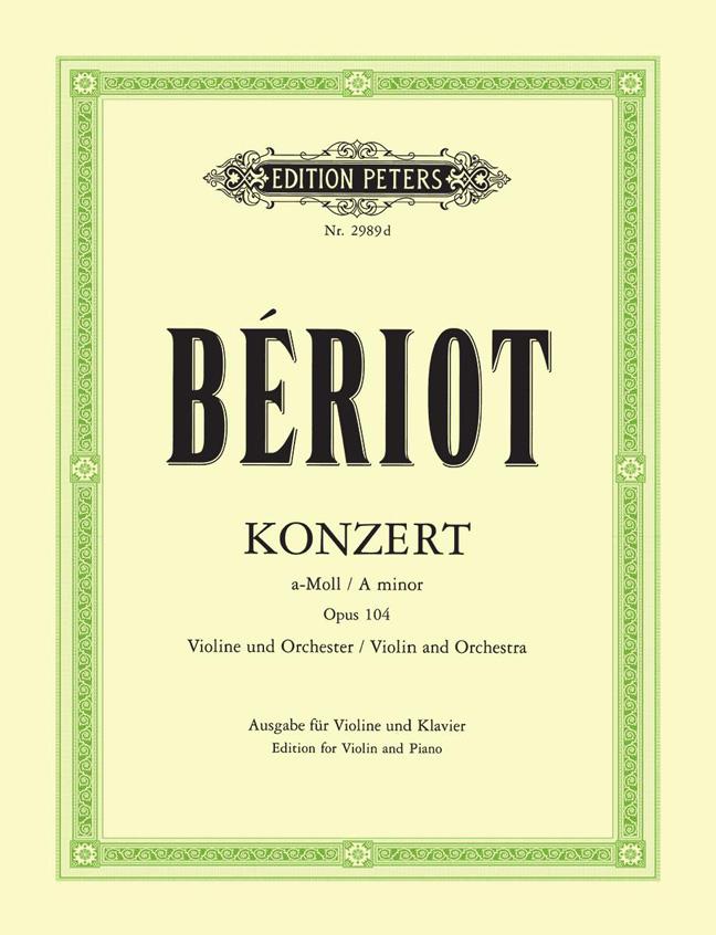 Beriot: Konzert fur Violine und Orchester Nr. 9 a-Moll op. 104