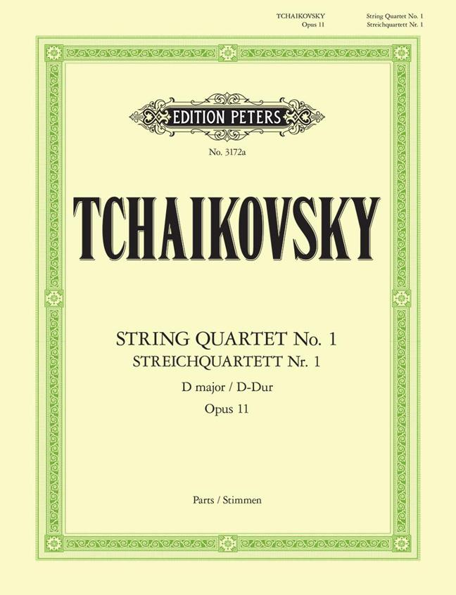 Pyotr Ilyich Tchaikovsky: Quartet No: 1