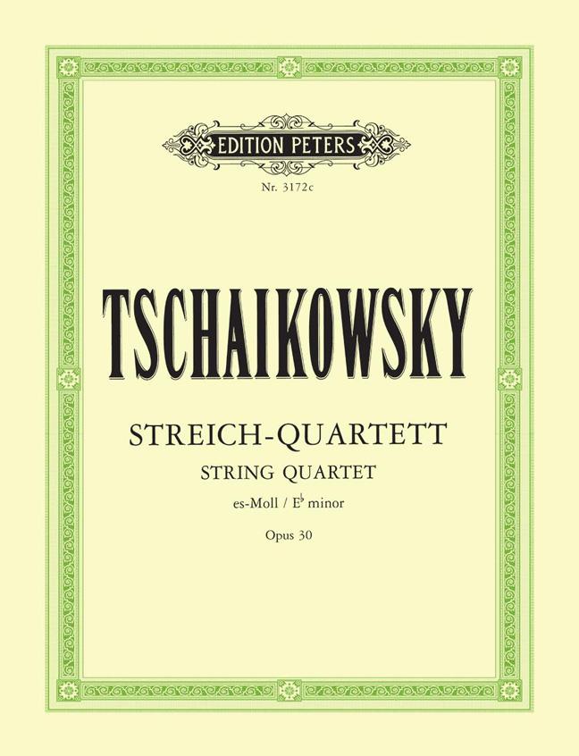 Pyotr Ilyich Tchaikovsky: Quartet 3 Eb Opus30