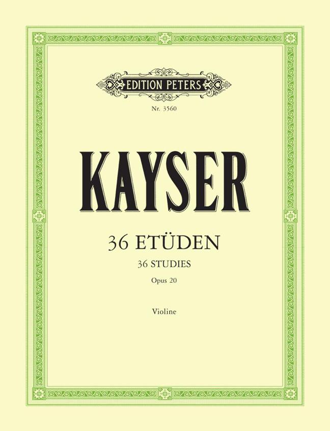 Heinrich Ernst Kayser: 36 Etuden op. 20  (Viool)