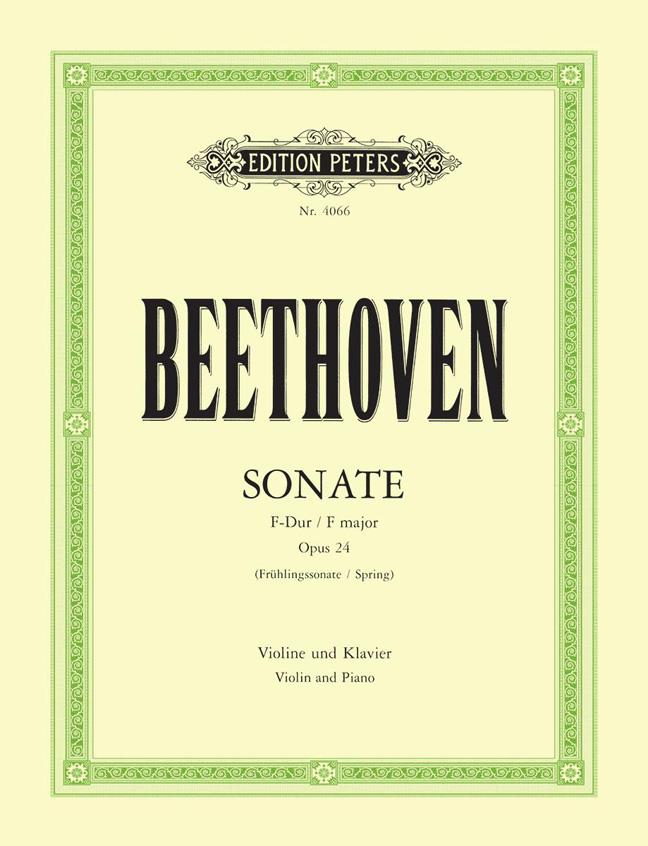 Beethoven: Sonate F-Dur Opus 24 Frühlings-Sonate (Nr. 5)