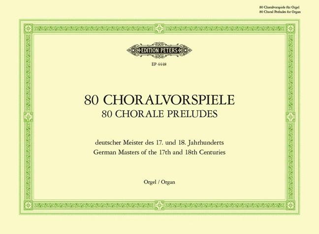 Keller: 80 Choralvorspiele