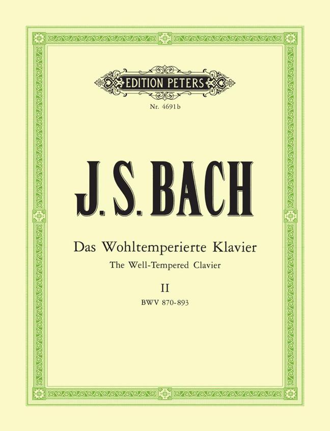 Bach: Wohltemperiertes Klavier Teil 2 BWV 870-893