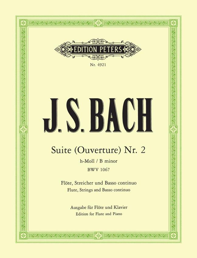 Bach: Suite No.2 In B Minor BWV 1067 - Flute/Piano (Edition Peters Urtext)