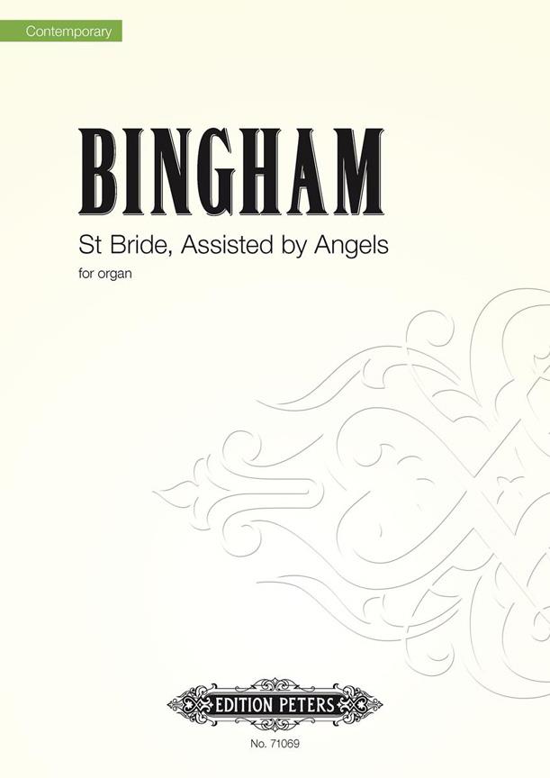 Judith Bingham: St Bride, Assisted By Angels
