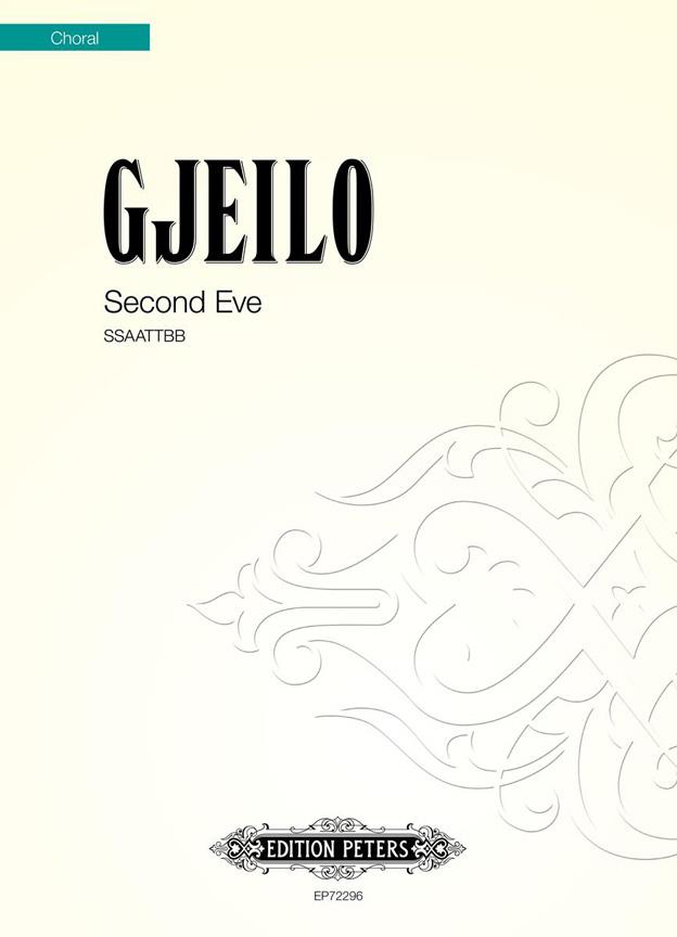 Ola Gjeilo: Second Eve