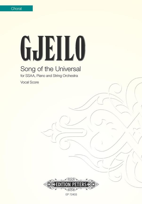 Ola Gjeilo: Song of the Universal