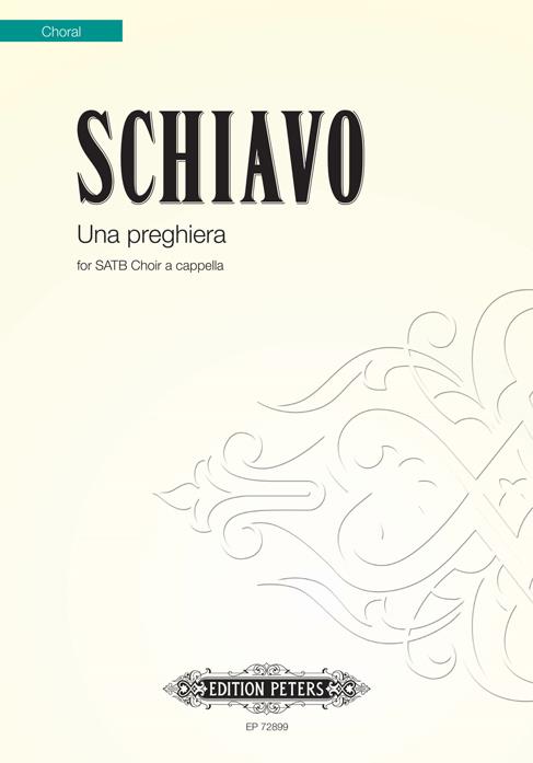Leonardo Schiavo: Una preghiera (SATB)