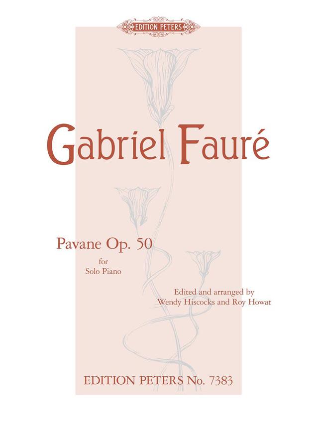 Gabriel Fauré: Pavane Opus50