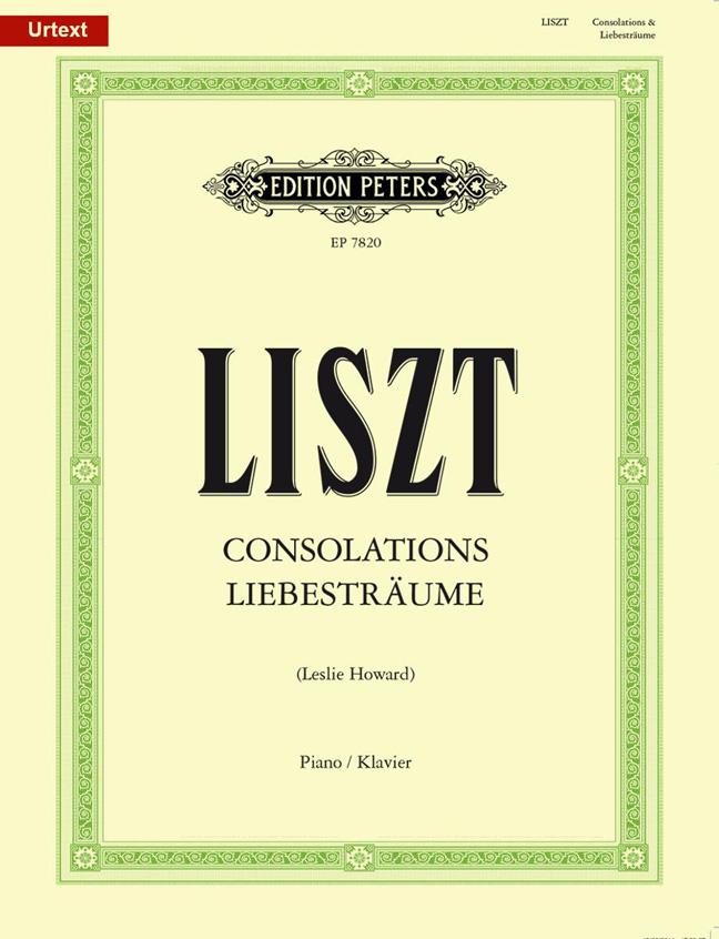 Franz Liszt: Consolations & Liebestraume