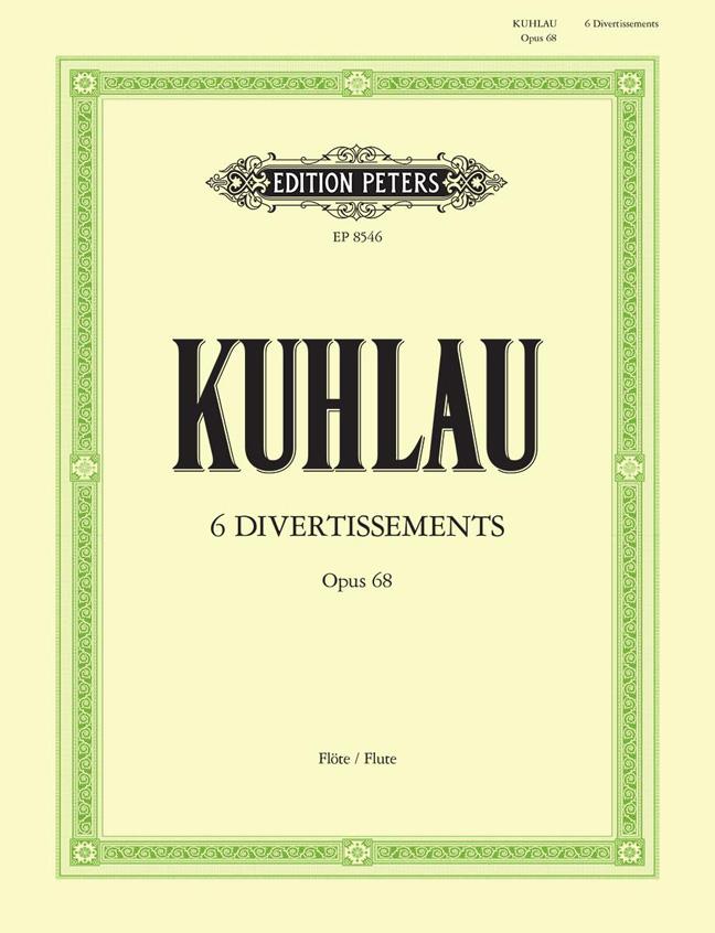 Kuhlau: 6 Divertissements Op. 68