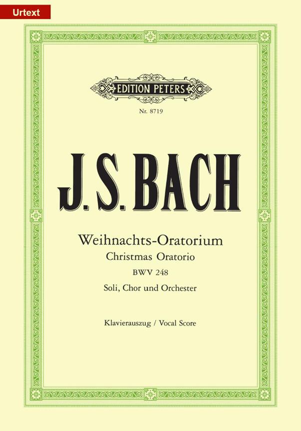 Bach: Weihnachtsoratorium - Christmas Oratorio BWV 248 (Neue Ausgabe)