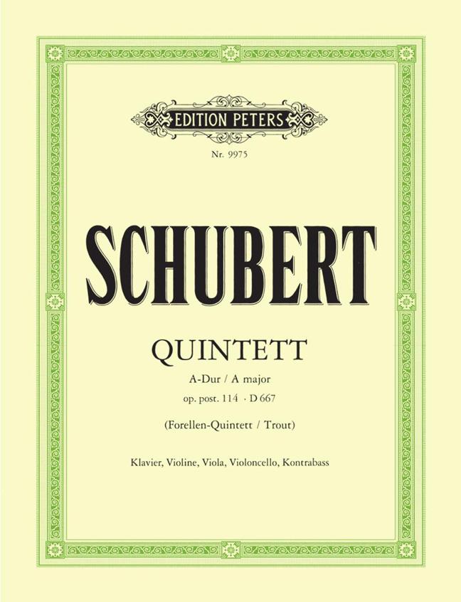 Franz Schubert: Quintett A-Dur op. psth. 114 D 667 Forellenquintett