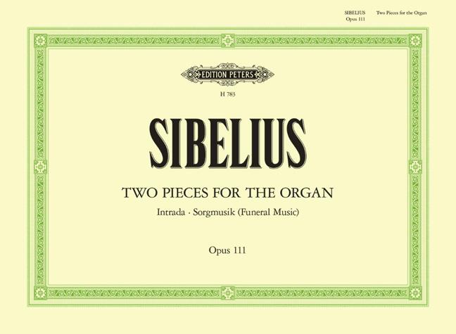 Jean Sibelius: 2 Organ Pieces Opus 111