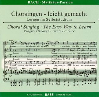 Bach: MatthäusPassion BWV 244 (Mattheus Passion) (CD Chorstimme Bass)